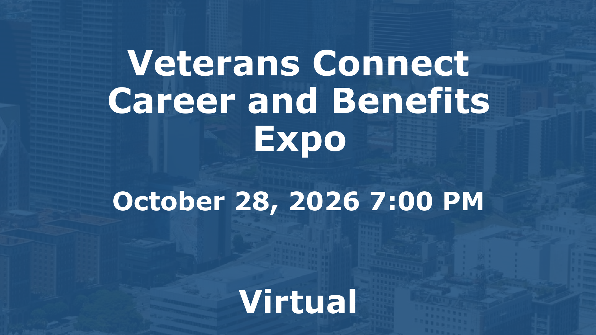 Veterans Connect Career and Benefits Expo event image